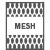 Mesh